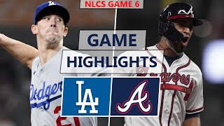 Los Angeles Dodgers vs Atlanta Braves Highlights  NLCS Game 6 2021 [upl. by Oca]