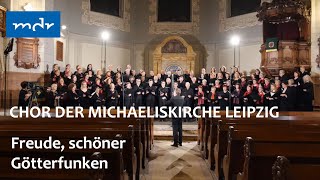 Chor der Leipziger Michaeliskirche mit quotFreude schöner Götterfunkenquot [upl. by Nelleoj]