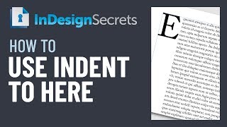 InDesign HowTo Use Indent to Here Video Tutorial [upl. by Durand46]