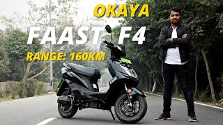 Okaya FAAST F4 Review  Range Charging Price [upl. by Blunk453]