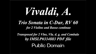 Vivaldi A  Trio Sonata CDur RV 60 2 Vlns BC [upl. by Wardle]