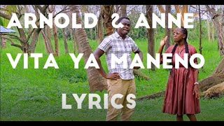 Vita Ya Maneno Lyrics Arnold Juma Ft Anne Koyo Vita ya maneno lyrics [upl. by Debbi]