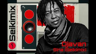 Djavan  SinaSeikimix [upl. by Skiba]