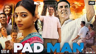 Padman Full Movie HD  Real Story  Akshay Kumar  Radhika Apte  Sonam Kapoor Review ampFactsMovie [upl. by Whipple115]