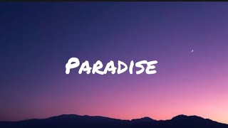 Coldplay — Paradise Lyrics [upl. by Reilamag]