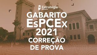 Gabarito EsPCEx 2021 Correção de Prova  1º Dia [upl. by Ness]