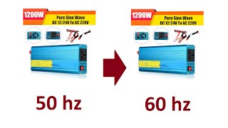 50 hz TO 60 hz  CONVERTING PURE SINE WAVE INVERTER FREQUENCY RATING [upl. by Sundin308]