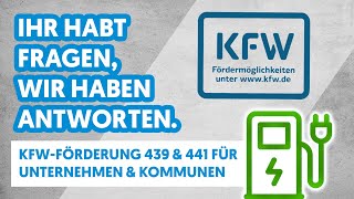 Wallbox Förderung für Unternehmen und Kommunen  KfW 441 439 [upl. by Arytal]