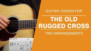 The Old Rugged Cross  Guitar Lesson [upl. by Kenny]