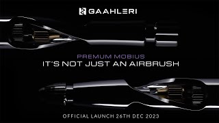 Launching the Future of Airbrush Art Gaahleri Premium Series Airbrush Mobius [upl. by Eckart]