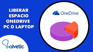 Liberar Espacio Onedrive PC o Laptop [upl. by Yks153]