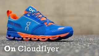 Running Shoe Overview ON Running Cloudflyer [upl. by Hamrah]