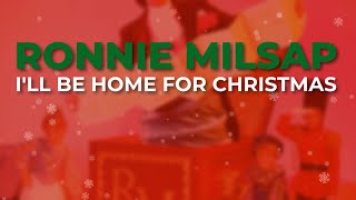 Ronnie Milsap  Ill Be Home For Christmas Official Audio [upl. by Daryl]