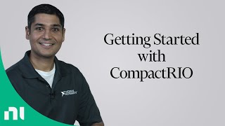 Getting Started with CompactRIO [upl. by Karon]