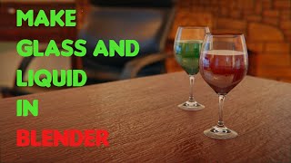 How to Make Glass in Blender  Glass and Liquid  Blender Glass Material [upl. by Threlkeld987]