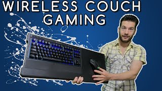 K63 Lapboard Overview  Wireless Couch Gaming [upl. by Enicar655]