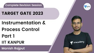 Complete Revision Session Part 1  Instrumentation amp Process Control  Target 2023  IIT Kanpur [upl. by Ettenwad]