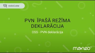 PVN īpašā režīma deklarācija [upl. by Ackley]