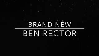 Ben Rector • Brand New • Lyrics [upl. by Belle]