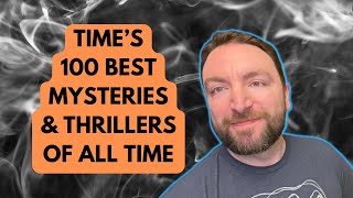 Time’s 100 Best Mystery and Thriller Books of All Time [upl. by Adnuhs]