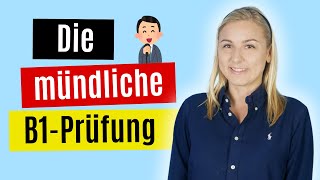 Die B1 Mündliche Prüfung bestehen Goethe und telc [upl. by Franck]