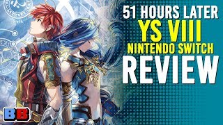 Ys VIII Lacrimosa of Dana for the Nintendo Switch Review  51 Hours Later  Backlog Battle [upl. by Nyral441]