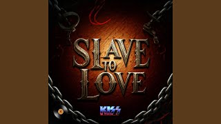 Slave to Love [upl. by Anerbes]