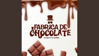 Fábrica de Chocolate [upl. by Lauralee]