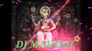 Ekadantaya vakratundaya Gauri tanayaya Ganesh songDJ remix full songDJ Mahesh [upl. by Waers969]