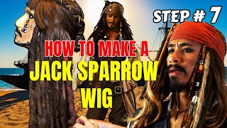 PART 7  How to Make a Jack Sparrow Wig  STEP by STEP TUTORIAL [upl. by Atiras]