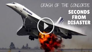 Seconds From Disaster Crash of the Concorde  Seconds from Disaster Season 1  Full Episode 1 [upl. by Arba138]