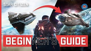 Star Citizen Beginners Guide 2024  Everything You Need To Keep Going [upl. by Huei118]