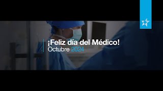 ¡Feliz día del Médico  2024 [upl. by Calista403]