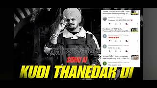 kudi Thanedaar di  sidhu mossewala  official song New 2024 [upl. by Adis]