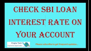 Check Your Ongoing SBI Home Loan Interest Rate  Know Your SBI Home Loan Interest Rate My Loan 2022 [upl. by Warrin]