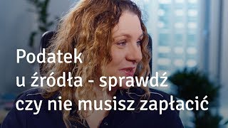 Podatek u źródła  czy nie musisz zapłacić QampA [upl. by Assetak155]