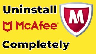 How to Uninstall McAfee Antivirus Completely 2021 Best Method [upl. by Llenal]