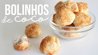 Bolinhos de Coco  Rápido Fácil e Saudável  Receita Fit [upl. by Starinsky]