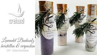 DIY Lavendel Badesalz herstellen und verpacken  Kreativ mit crehand amp Stampin Up [upl. by Joerg296]