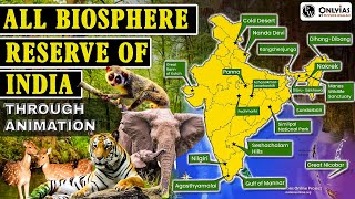 All Biosphere Reserve in INDIA you must know  UPSC Prelims 2023 Special  Quick Revision  OnlyIAS [upl. by Annirak]