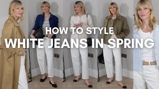 HOW TO STYLE WHITE JEANS IN SPRING  Effortlessly Chic Denim Outfits [upl. by Neirda]