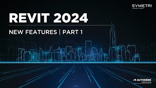 Revit 2024  New Features Part 1 [upl. by Tnert]