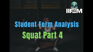 Student Squat Analysis Part 4 [upl. by Venator]