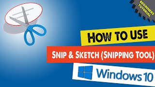 How to use Snipping Tool in Windows 10 [upl. by Secrest]