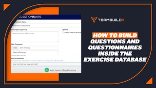 How to Build Questions and Questionnaires inside the Exercise Database [upl. by Cheston]