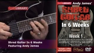 Shred Guitar Lessons In Six Weeks With Andy James Lick Library  Learn How To Shred [upl. by Ikkir965]