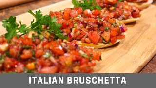 Italian Bruschetta Easy Recipe [upl. by Ynamreg]