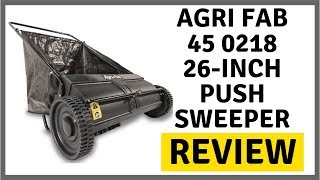 Agri Fab 45 0218 26 Inch Push Sweeper  Review [upl. by Shamus941]