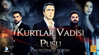 Kurtlar Vadisi Pusu  Marcus Tim Tulum Mix Yeni Sezon 2015 264 Bolum Muzigi [upl. by Lunna]