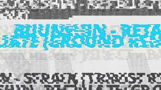 Buunshin  Retaliate GROUND Remix [upl. by Zed]